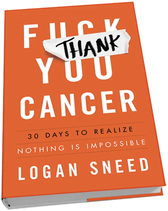 Thank You Cancer by Logan Sneed, hardcover
